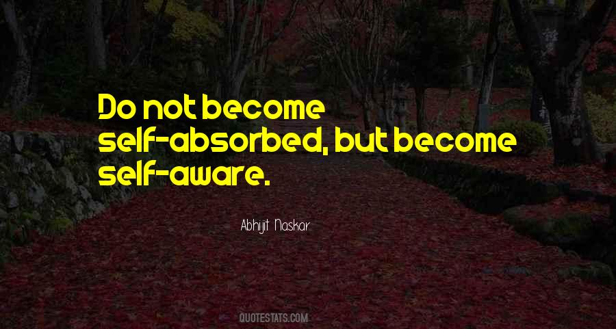 Absorbed Quotes #111932 Absorbed Quotes #111932