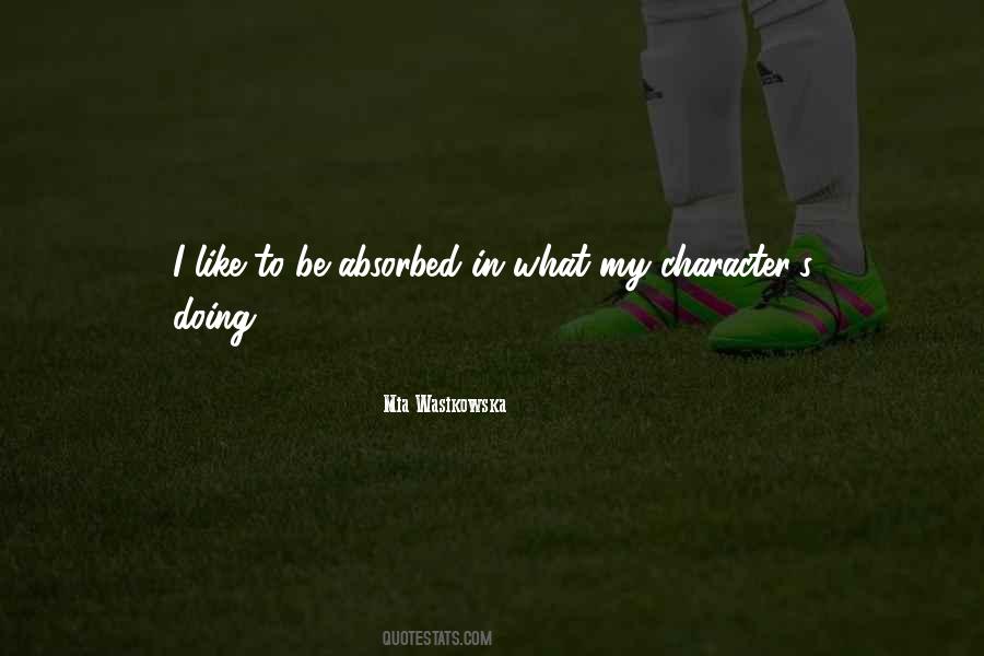 Absorbed Quotes #99231 Absorbed Quotes #99231
