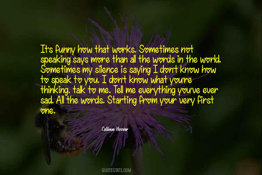 That Says It All Quotes #510052