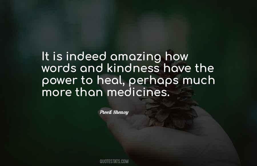 The Power To Heal Quotes #1329683