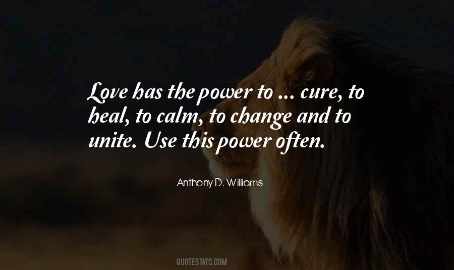 The Power To Heal Quotes #1684737