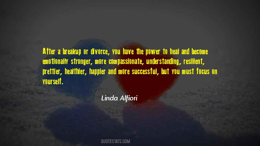 The Power To Heal Quotes #1771044