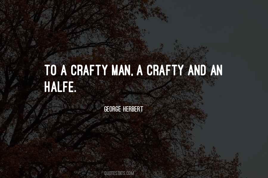 Be Crafty Quotes #371859