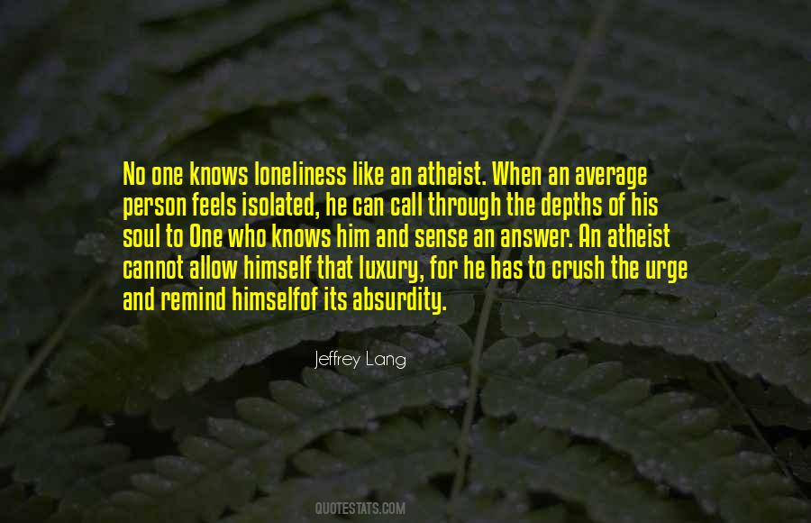 Absurdity Of Religion Quotes #1230481