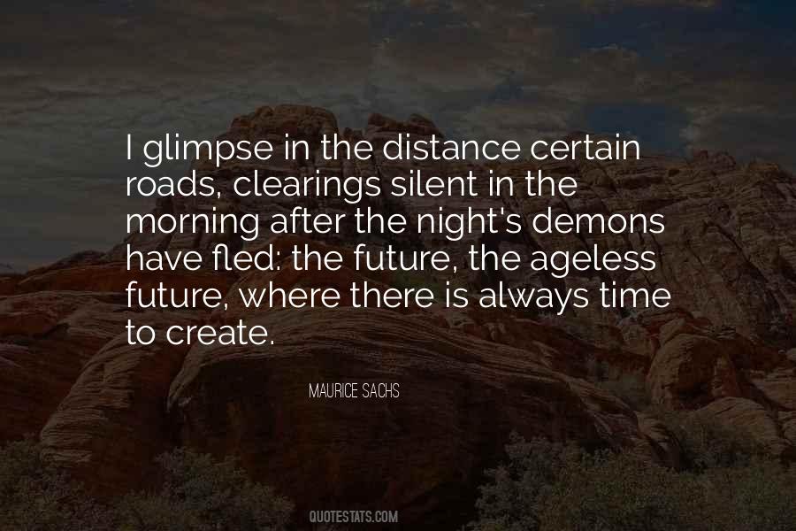 Glimpse Of Your Future Quotes #1470230