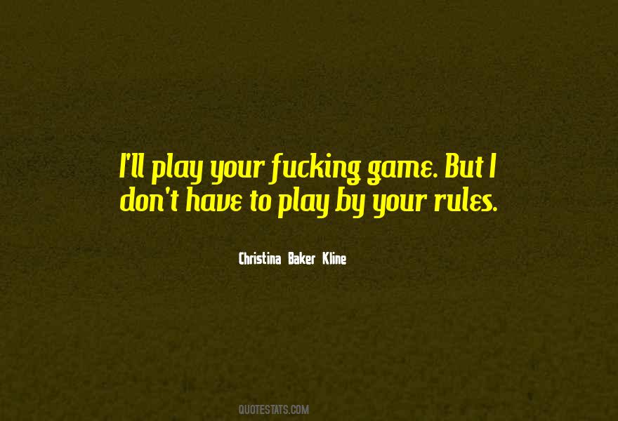Her Game His Rules Quotes #157139