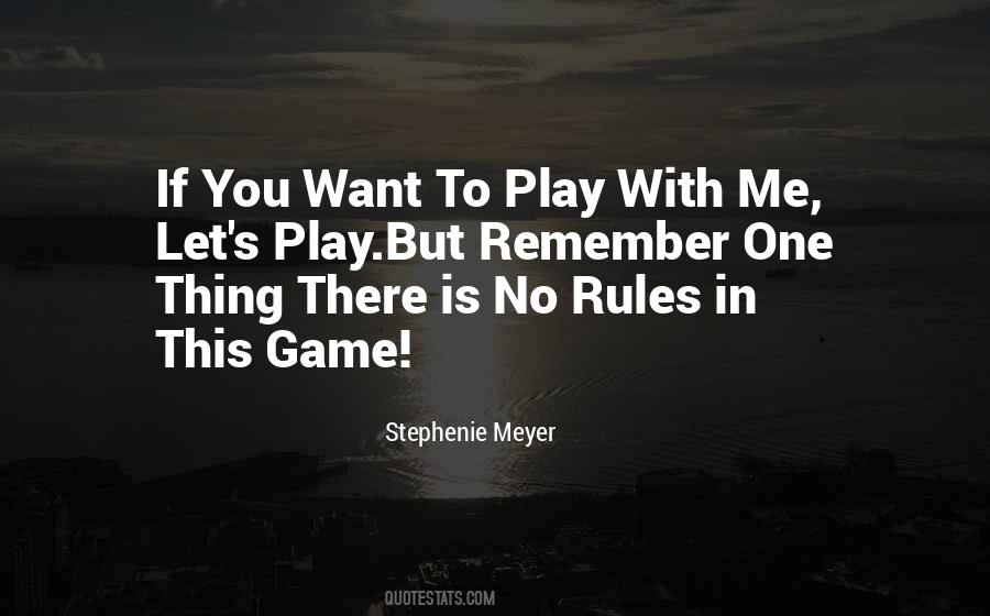 Her Game His Rules Quotes #168062