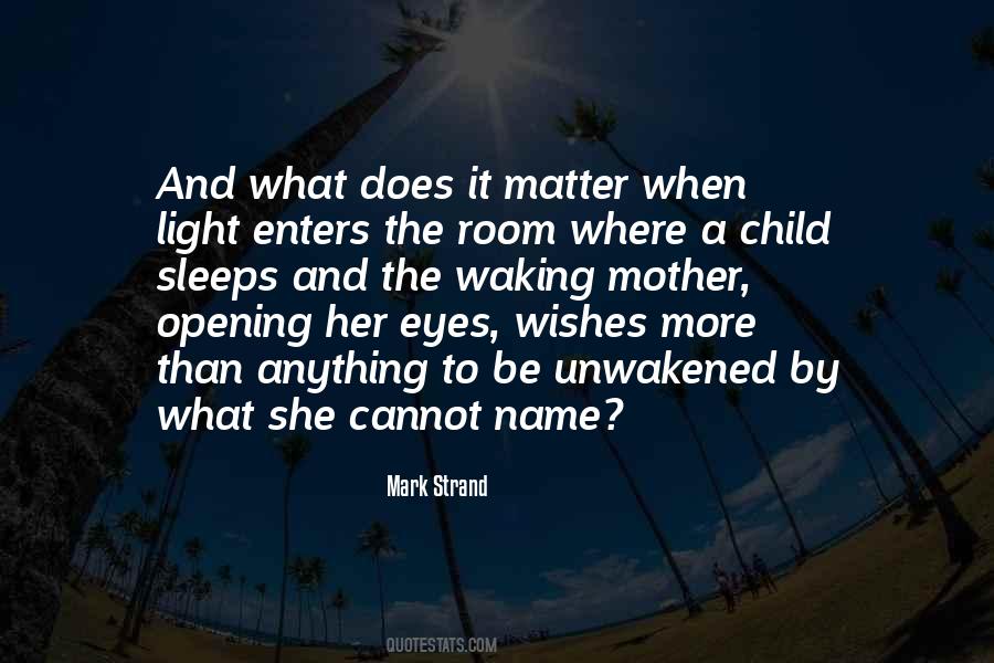 Child Eyes Quotes #117317