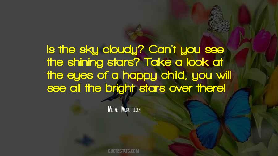 Child Eyes Quotes #360172