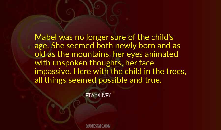 Child Eyes Quotes #725614