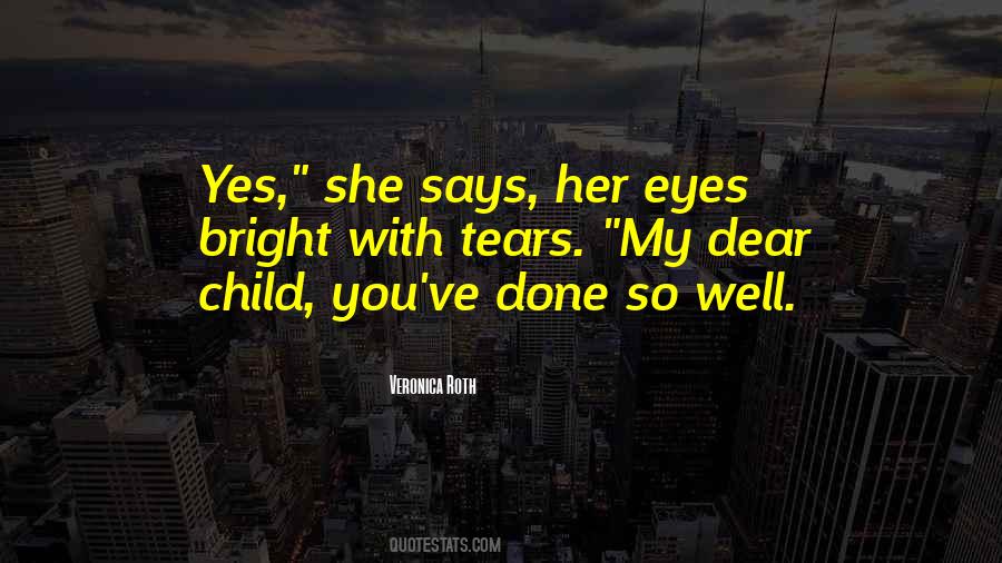 Child Eyes Quotes #794296