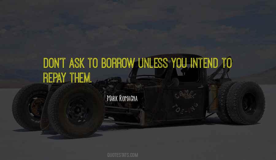 Borrow Money Quotes #1205247