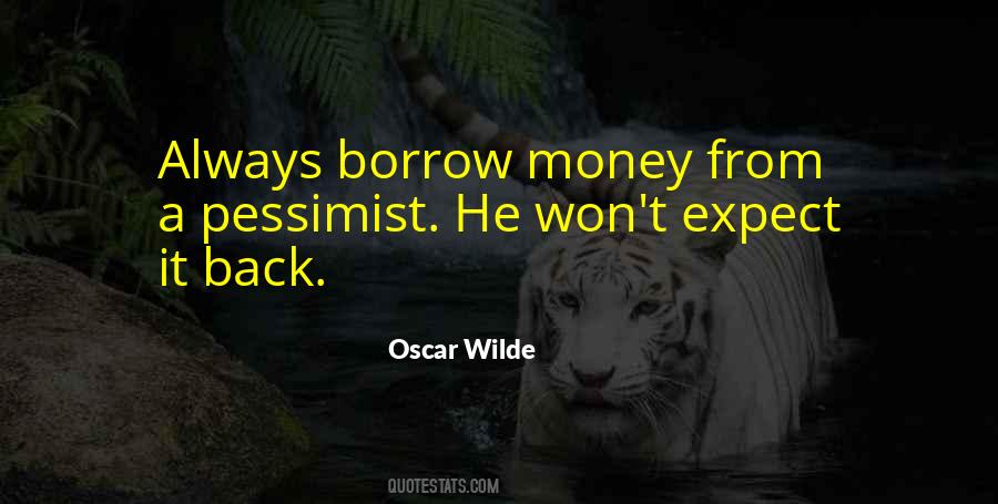 Borrow Money Quotes #530145