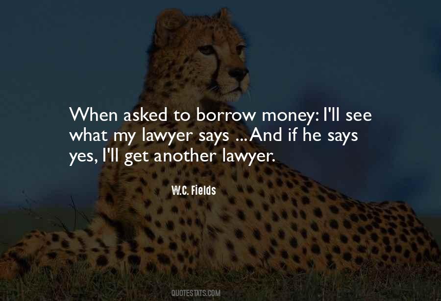 Borrow Money Quotes #876028