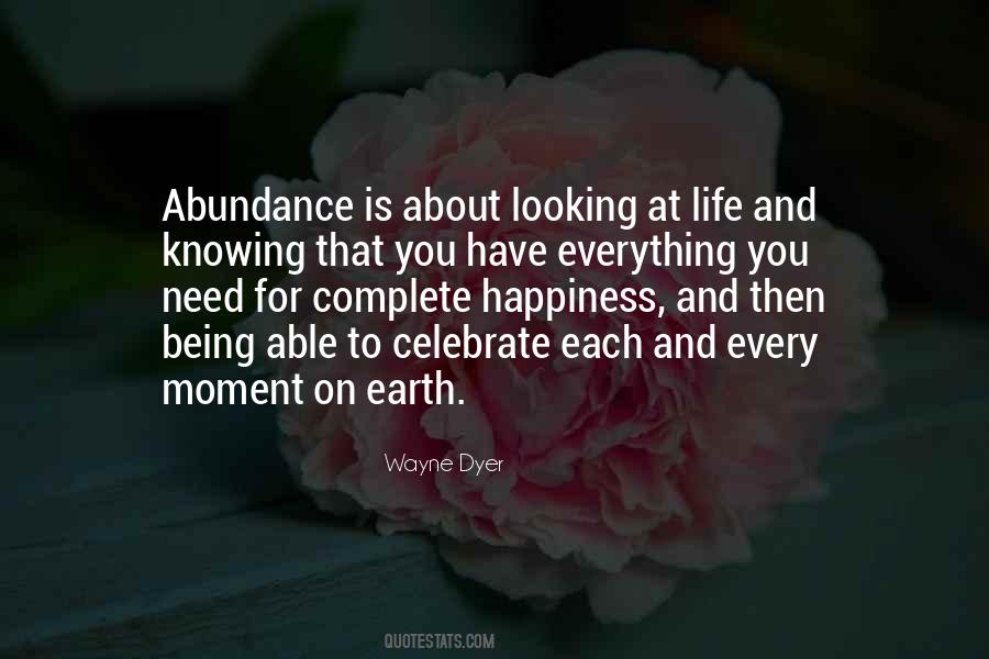 Abundance And Happiness Quotes #1669925