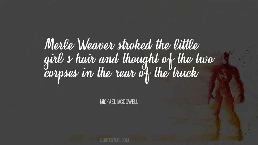 Michael Weaver Quotes #349770