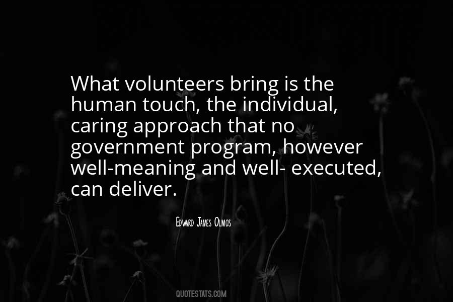 Without Volunteers Quotes #433937