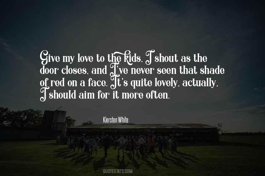 Love For Kids Quotes #76594