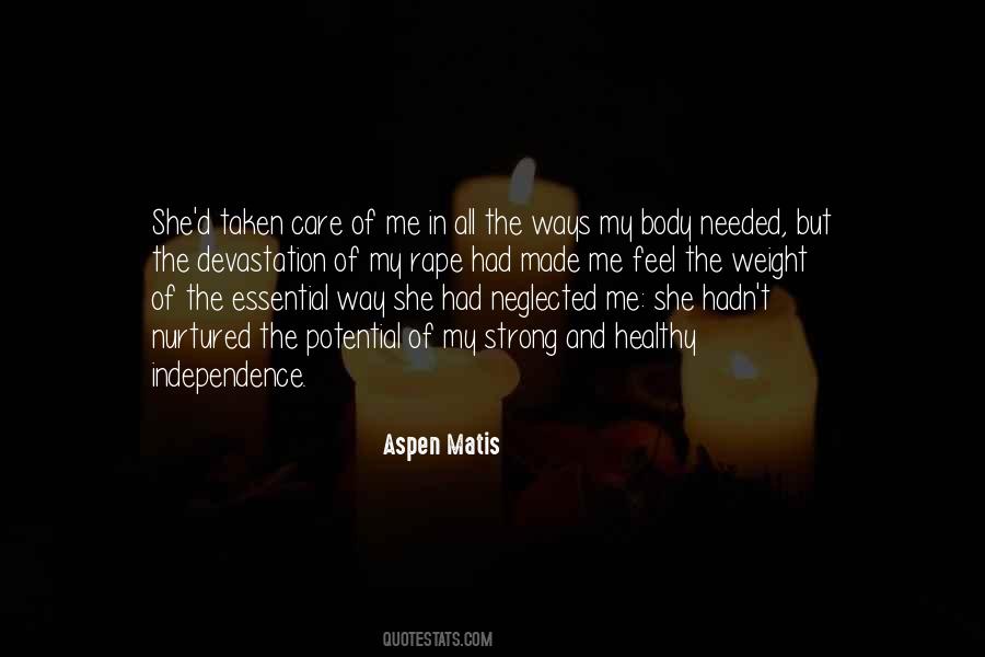 Aspen Matis Memoir Quotes #1009875
