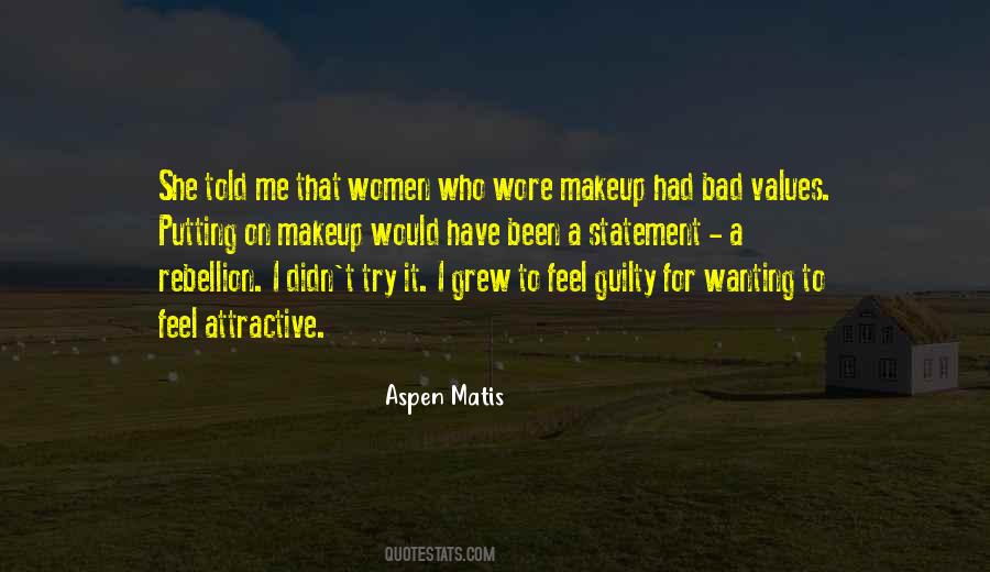 Aspen Matis Memoir Quotes #1245922