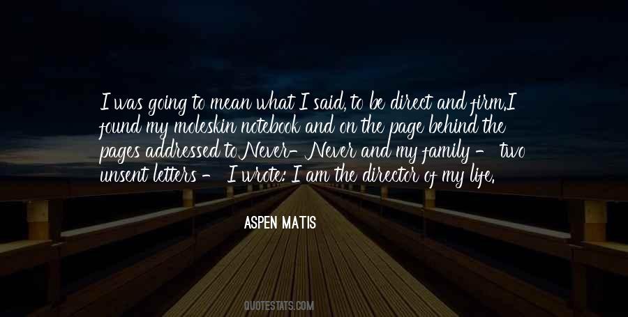 Aspen Matis Memoir Quotes #1325819