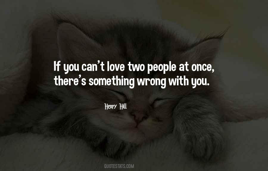 Once There Quotes #1500747
