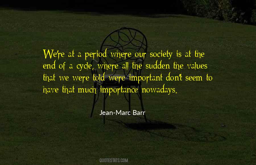 Important Values Quotes #1306443