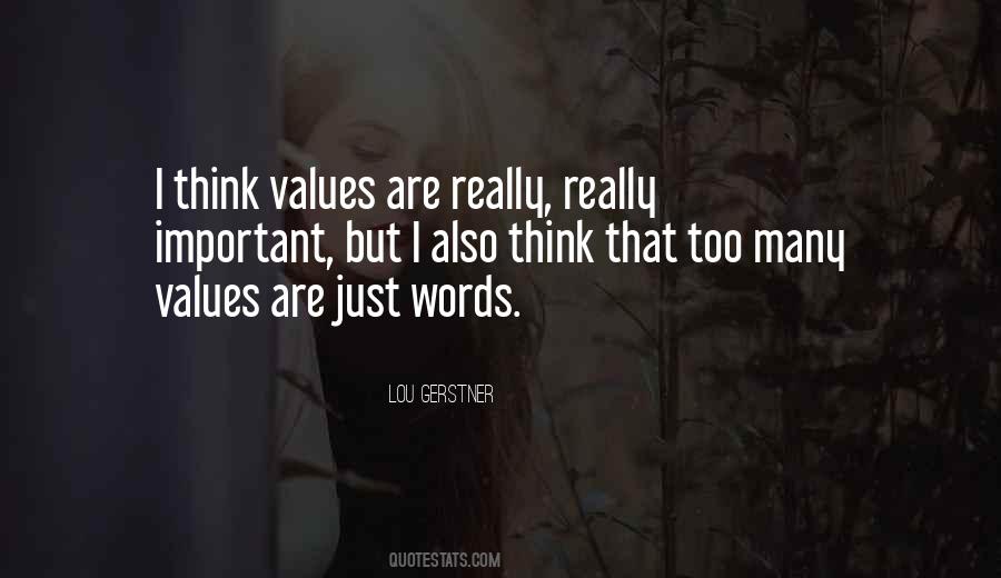 Important Values Quotes #230322