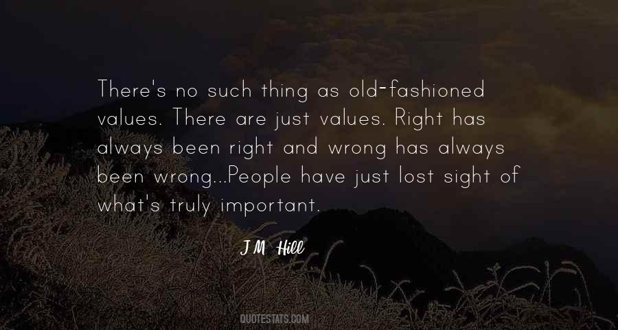 Important Values Quotes #668700