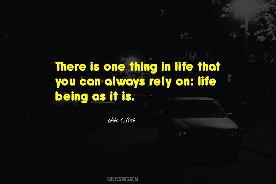 Thing In Life Quotes #995007