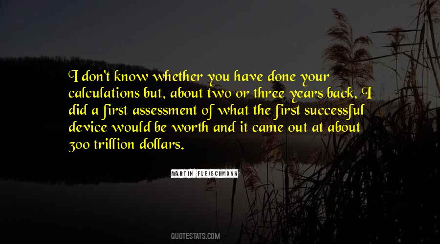 Trillion Dollars Quotes #1492243