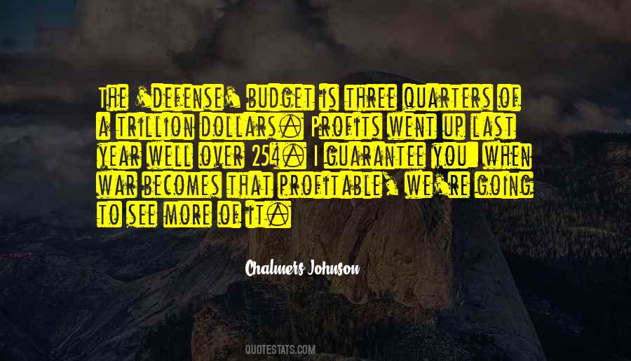 Trillion Dollars Quotes #1825313