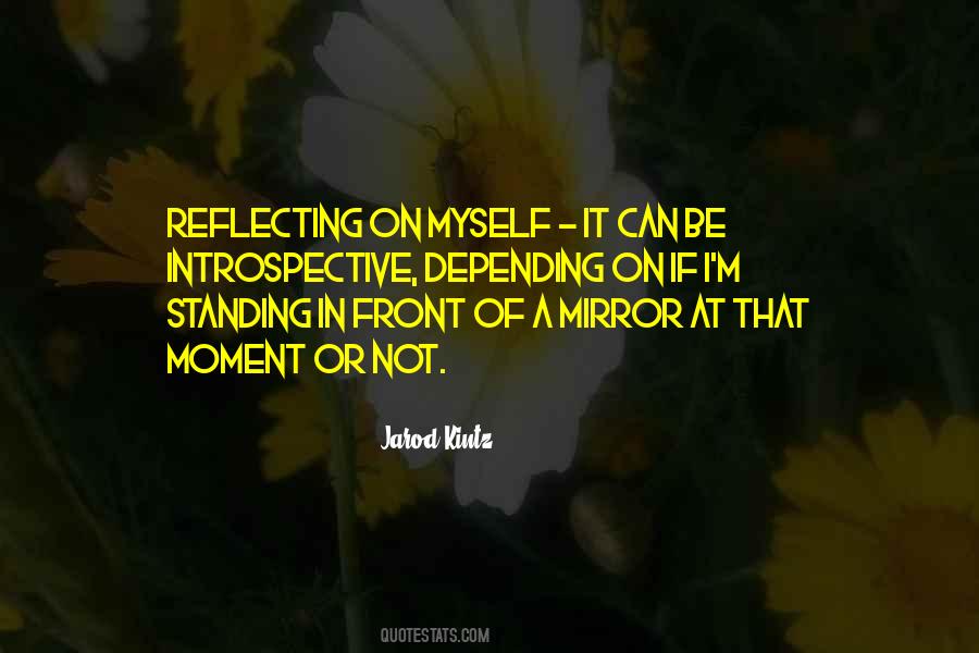 Mirror Reflecting Quotes #1180170