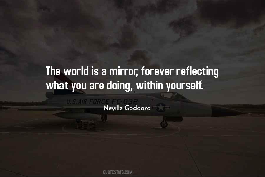 Mirror Reflecting Quotes #354961