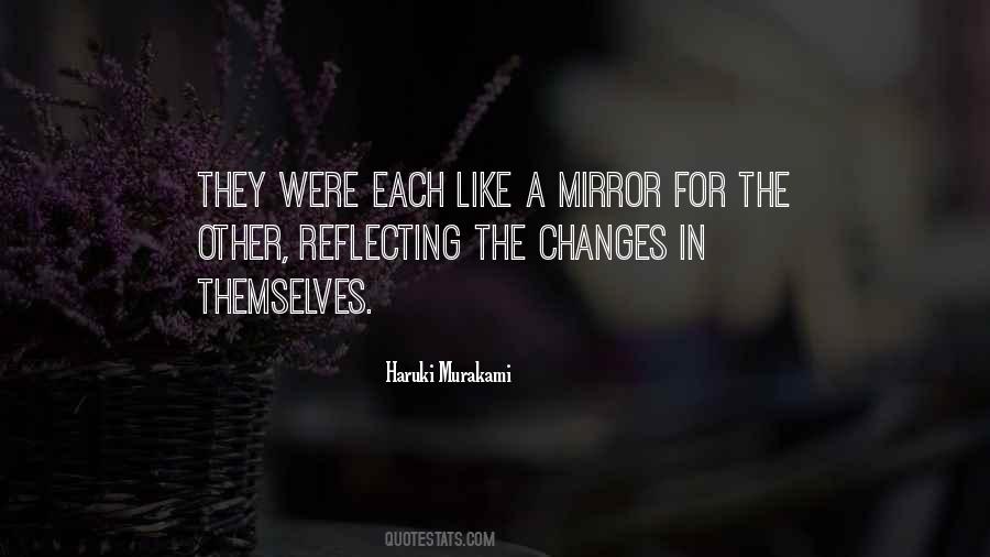 Mirror Reflecting Quotes #727515
