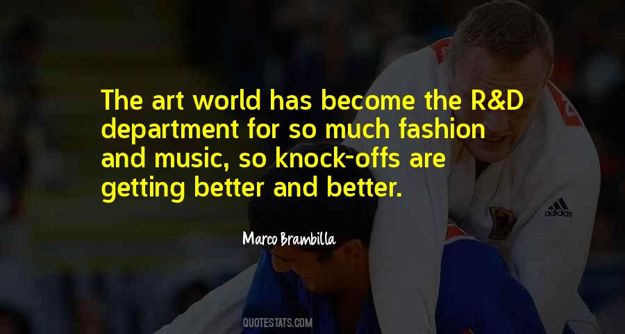 Getting Better And Better Quotes #148710