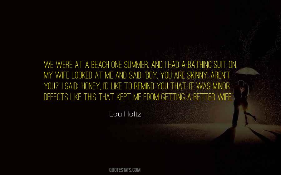 Getting Better And Better Quotes #82532