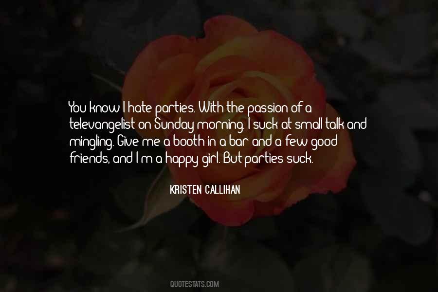The Passion Quotes #1392607