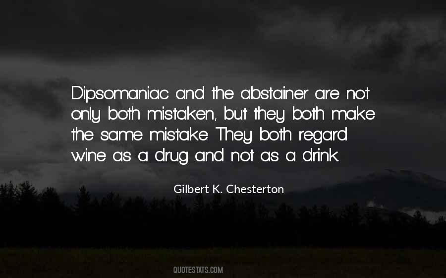 Drug And Alcohol Quotes #1428617