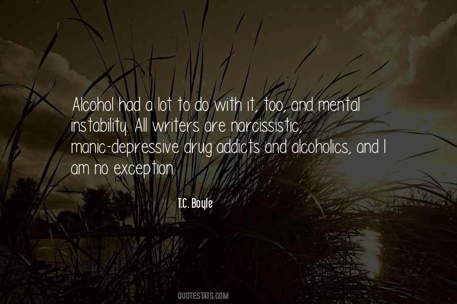 Drug And Alcohol Quotes #1572695