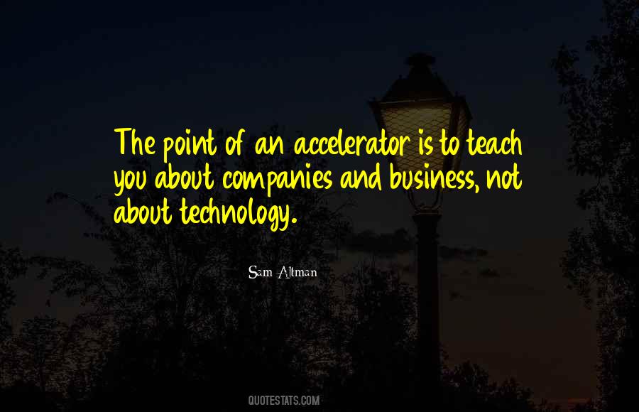 Accelerator Quotes #1029443