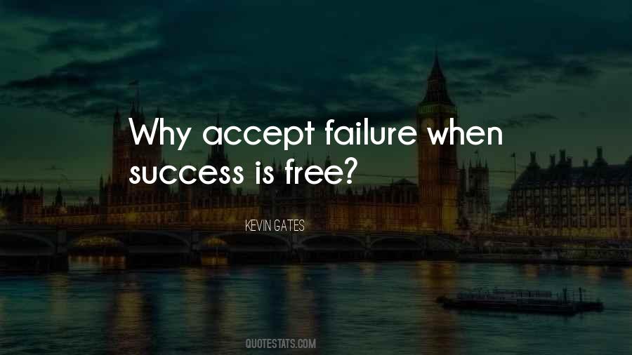 Accept Failure Quotes #1382025