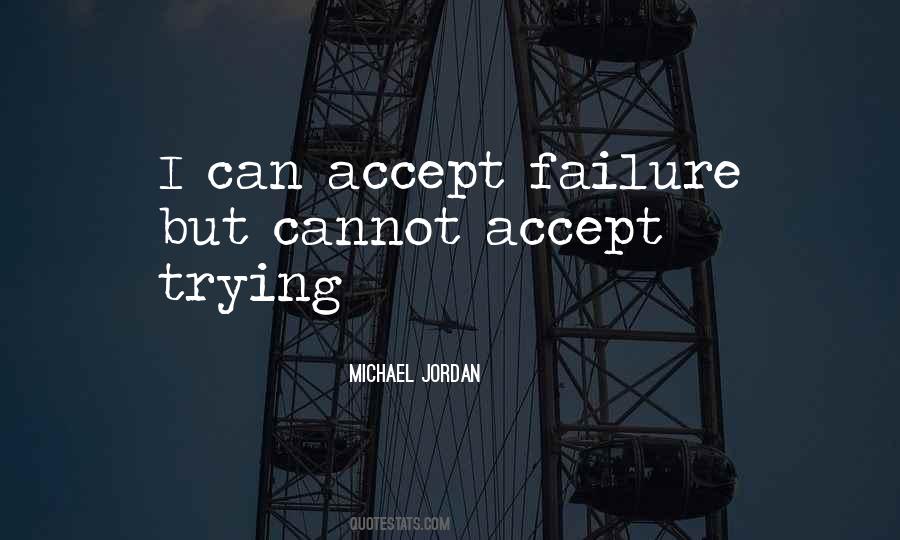 Accept Failure Quotes #1419703