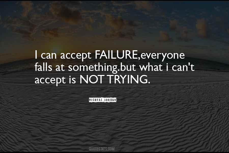 Accept Failure Quotes #567885