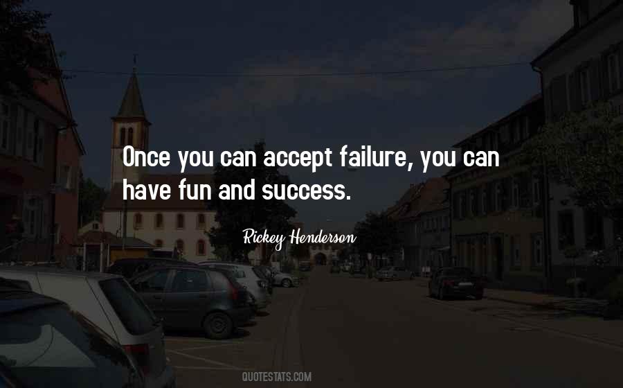 Accept Failure Quotes #751467