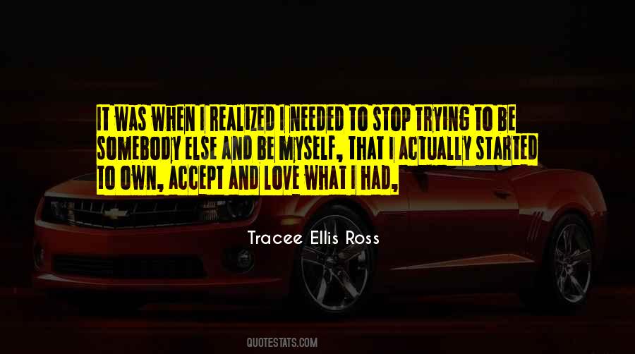 Accept Me For Who I Am Love Quotes #111211