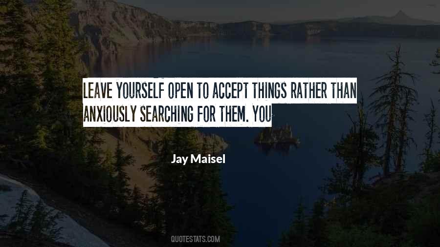 Accept Me For Who I Am Or Leave Me Quotes #1537037