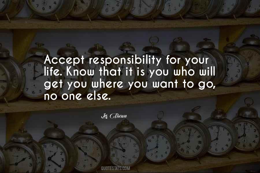 Accept Responsibility Quotes #17467