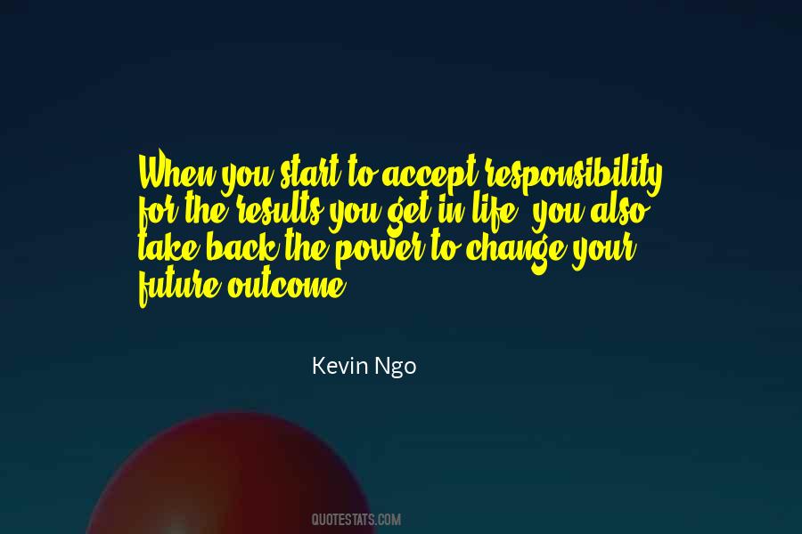 Accept Responsibility Quotes #1857234