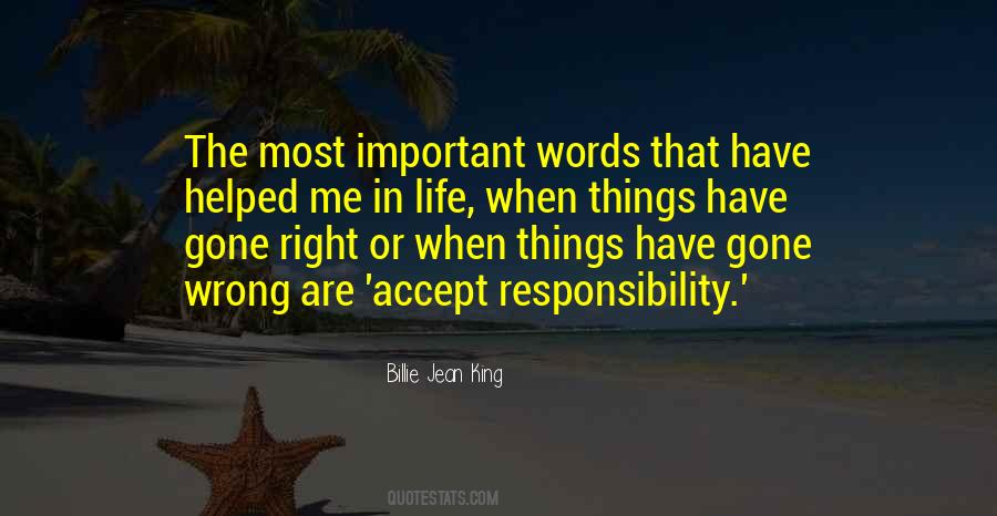 Accept Responsibility Quotes #337412